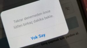 instagram bir kaç dakika bekle hatası