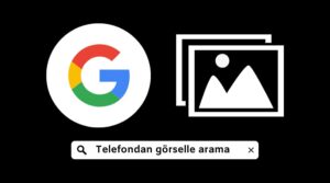 telefondan görselle arama