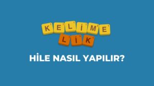 kelimelik hile nasıl yapılır