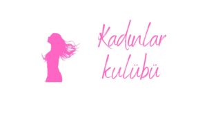 kadınlar kulübü neden açılmıyor