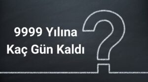 9999 yılına kaç gün kaldı