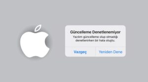 iphone güncelleme denetlenemiyor