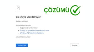 err_connection_reset hatası