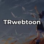 trwebtoon neden açılmıyor