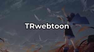 trwebtoon neden açılmıyor