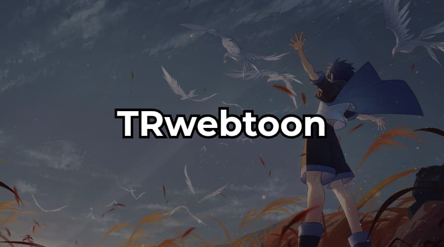 trwebtoon neden açılmıyor