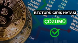 btcturk giriş hatası